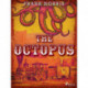 The Octopus