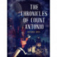 The Chronicles of Count Antonio