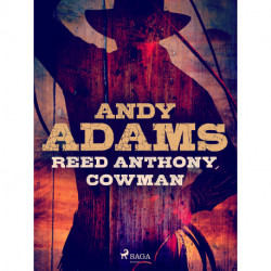 Reed Anthony, Cowman