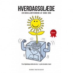 Hverdagsglæde - En bouillonterning af gode råd
