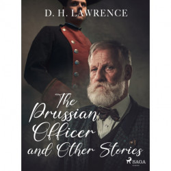 The Prussian Officer and Other Stories