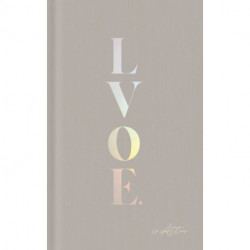 LVOE: Poems, Epigrams & Aphorisms