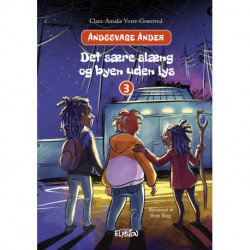 Det sære slæng og byen uden lys