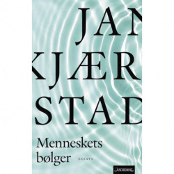 Menneskets bølger : essays og artikler