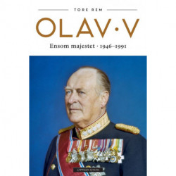 Olav V : ensom majestet : 1946-1991