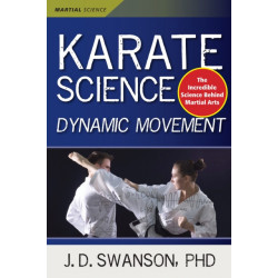 Karate Science: Dynamic Movement