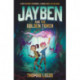 Jayben and the Golden Torch: Book 1: An incredible, immersive fantasy adventure