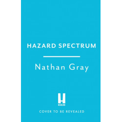 Hazard Spectrum: Life in The Danger Zone by the Fleet Air Arm’s Top Gun