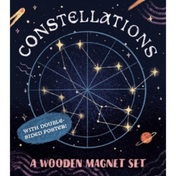 Constellations: A Wooden Magnet Set: With glow-in-the dark poster!