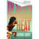 In Such Tremendous Heat: A Read With Jenna Pick