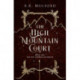 The High Mountain Court