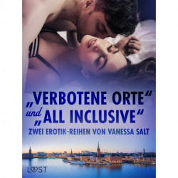 „Verbotene Orte" und „All Inclusive": Zwei Erotik-Reihen von Vanessa Salt