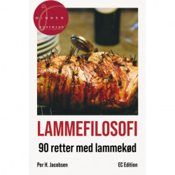Lammefilosofi: 90 retter med lammekød