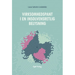 Virksomhedspant i en insolvensretlig belysning