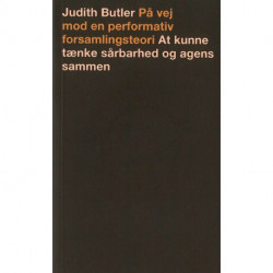 På vej mod en performativ forsamlingsteori