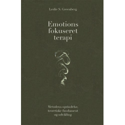 Emotionsfokuseret terapi: Metodens oprindelse, teoretiske fundament og udvikling