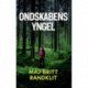 Ondskabens yngel