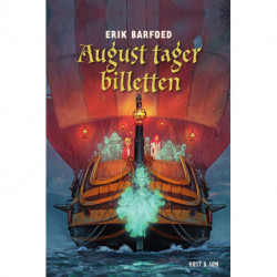 August tager billetten