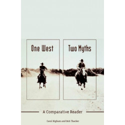 One West, Two Myths: A Comparative Reader