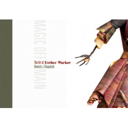 Magic Off Main: The Art of Esther Warkov