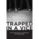 Trapped in a Vice: The Consequences of Confinement for Young People