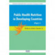 Public Health and Nutrition in Developing Countries (Part I and II)