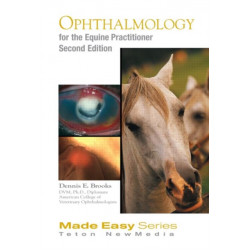 Ophthalmology for the Equine Practitioner, Second  Edition (Book+CD)