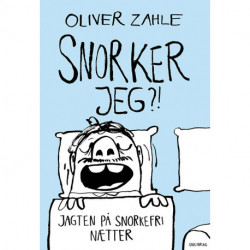 Snorker jeg?!: Jagten på snorkefri nætter