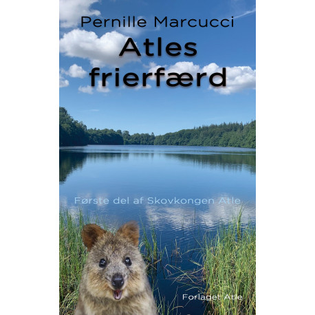 Atles frierfærd: Skovkongen Atle