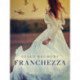 Franchezza