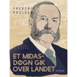 Et Midas-døgn gik over landet