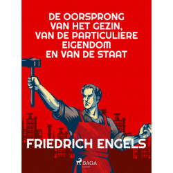 De oorsprong van het gezin, van de particuliere eigendom en van de staat