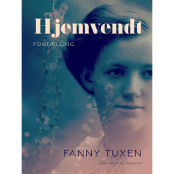 Hjemvendt. Fortælling