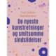 De nyeste kunstretninger og smitsomme sindslidelser