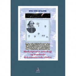 Shakespeares astrologi: og hundrede dokumenterede citater