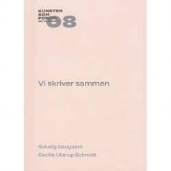 Vi skriver sammen: Adressering, adgang og afhængighed i litteraturen