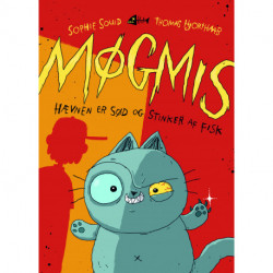 Møgmis: Hævnen er sød – og stinker af fisk: Hævnen er sød – og stinker af fisk!