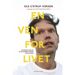 En ven for livet: En fortælling om at se kronisk sygdom som en gave