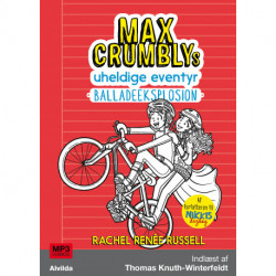 Max Crumblys uheldige eventyr 3: Balladeeksplosion
