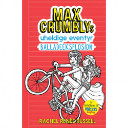 Max Crumblys uheldige eventyr 3: Balladeeksplosion
