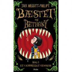 Bæstet og Bethany 1: Et væmmeligt venskab