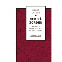 Ned på Jorden: hvordan orienterer vi os politisk?