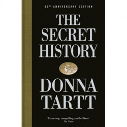 The Secret History - 30th anniversary edition