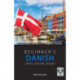 Beginner's Danish with Online Audio