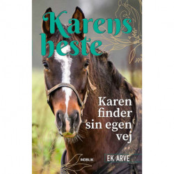 Karen finder sin egen vej: Karens heste 2