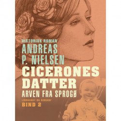 Cicerones datter. Arven fra Sprogø