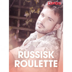 Russisk Roulette – erotiske noveller