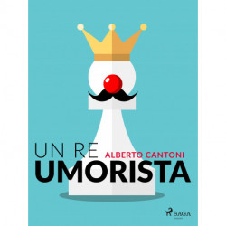 Un re umorista