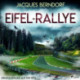 Eifel-Rallye (Kriminalroman aus der Eifel)