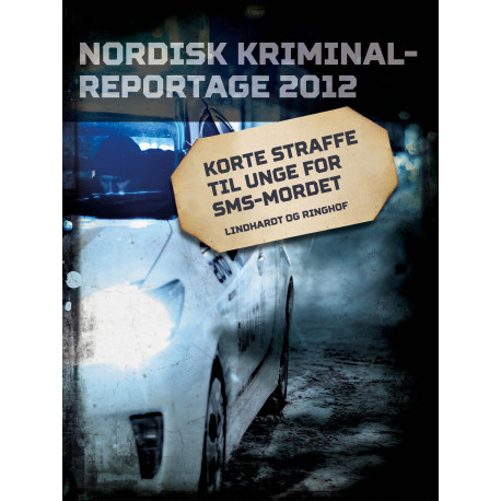 Korte straffe til unge for sms-mordet